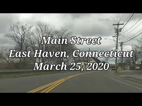Main Street • East Haven, Connecticut • March 25, 2020