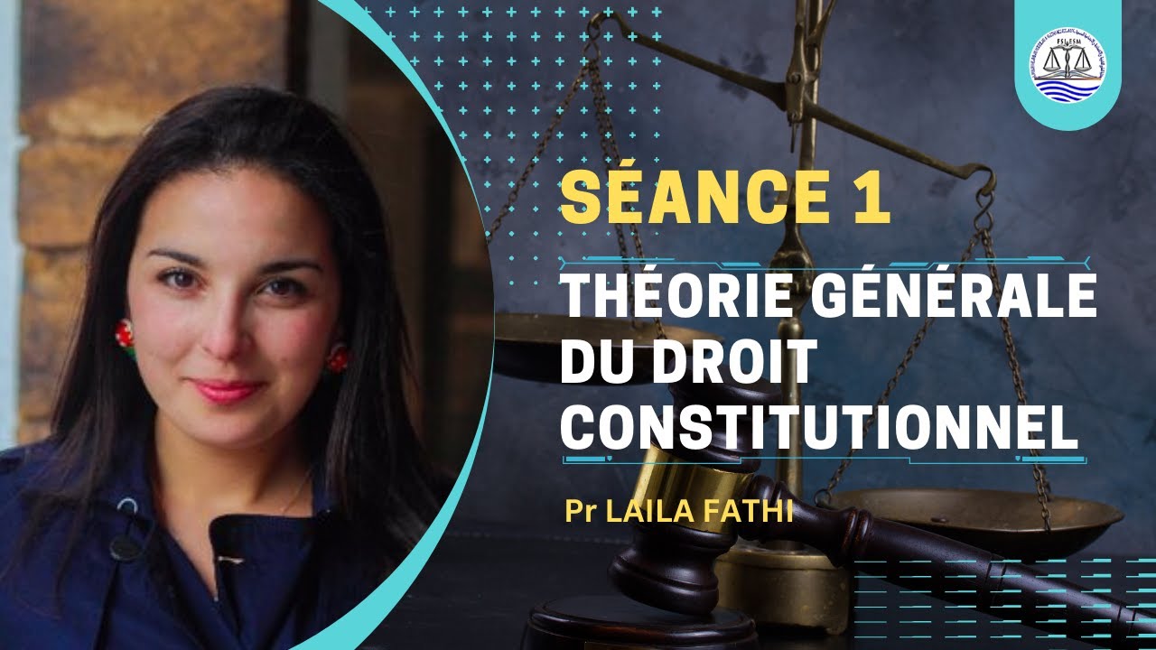 Théorie Générale du Droit Constitutionnel S2 | Séance 1 : Méthodologie