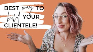 The BEST (and fastest) way to get more clients as a hairstylist! How to build your clientele in 2020