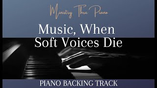 Music, When Soft Voices Die Quilter PIANO ACCOMPANIMENT