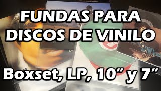 Fundas interiores y exteriores para discos de vinilo. Mi elección para 7,  10 y 12. 