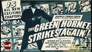 Green Hornet Strikes Again (1940) | Complete Serial | Warren Hull