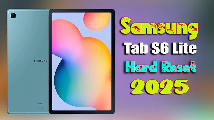 Samsung Galaxy Tab S6 Lite Hard Reset