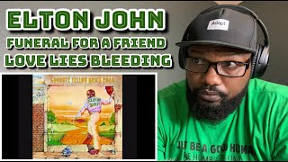 Video thumbnail of "Elton John - Funeral For A Friend/ Love Lies Bleeding | REACTION"