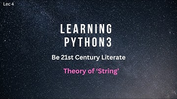 Basics of Python 3 | Lecture 4 | 