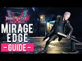 Devil May Cry 5 Special Edition - Mirage Edge Guide - Destructive Illusion