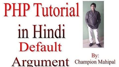 Learn PHP Tutorial in Hindi 14 Function with Default Arguments