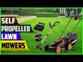 Top 5 Best Self Propelled Lawn Mowers in 2023 reviews