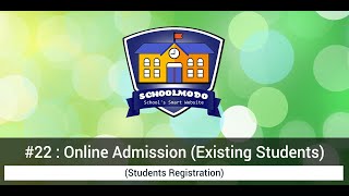 22: Existing Students - Online Admission