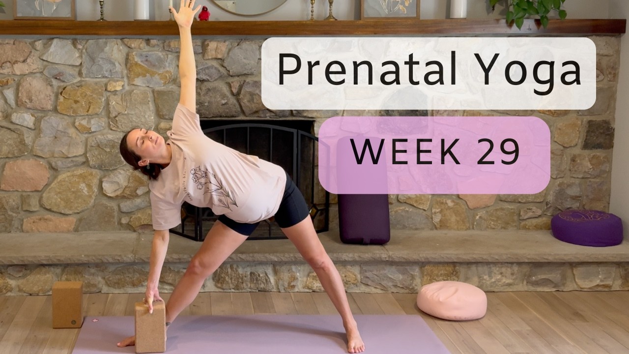Prenatal Yoga Week 29 - Gentle Flow | 30 mins