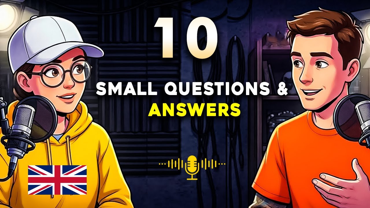 10 Everyday English Small Questions & Answers | Podcast For Beginners ...