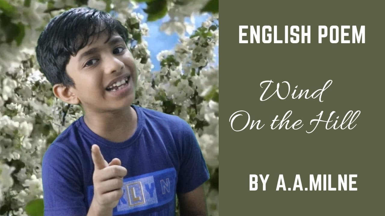 Wind on the Hill English Poem A A Milne Class