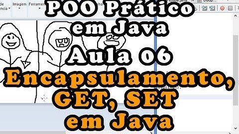 Aula 06 - Criação de objetos e encapsulamento - Curso de Programação Orientada a Objeto em Java