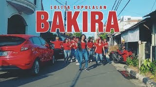 LOLITA LOPULALAN - Bakira (Official Music Video)
