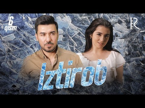 Iztirob (o'zbek serial) | Изтироб (узбек сериал) 6-qism #UydaQoling