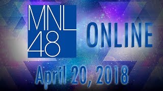 MNL48 Online Update - April 20, 2018