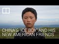 Life improves for China’s ‘ice boy’ as he makes some new friends from the US