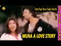 Tote paai mun sabu paichi odia song  munna a love story  anubhav mohanty  tvnxt odia