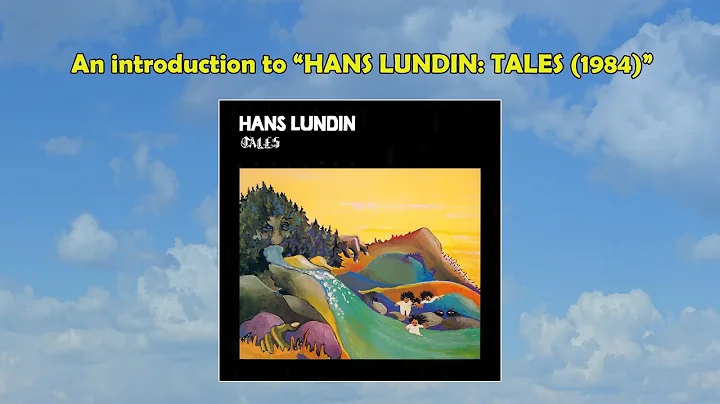 Hans Lundin: An introduction to Tales (1984) from ...