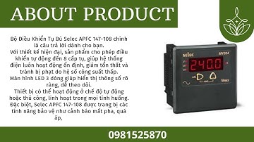 Bộ Điều Khiển Tụ Bù Selec APFC 147 108 13:05 25 thg 4, 2025 N.T.H.Phát