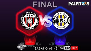 LIGA TUCUMANA COPA TUCUMANA - GRAN FINAL 2023: La Florida vs San Pablo