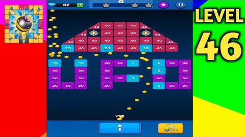 Brick Breaker - All Levels Gameplay Andriod,ios (Level 46) | Game the Chain