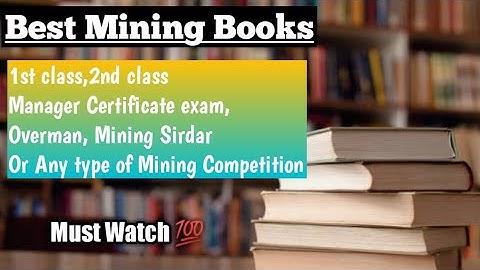Best Mining Books for any competitive Exam|| 1st,2nd class manager Certificate,Overman,Mining sirdar