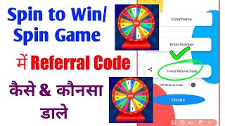 Spin Game/Spin to win app referral code screenshot 1