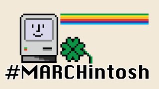 #MARCHintosh 2026 Kickoff Live Stream Extravaganza!