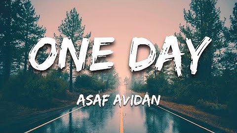 Thumbnail of Asaf Avidan - One Day (Lyrics)