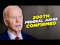 President Biden Scores MAJOR Victory With Confirmation Of His 200th Federal Judge