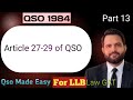 Qso 13|Article 27-29 of QSO|LLB, Law GAT, Judiciary, Adpp,Law exam