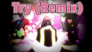 Try Remix - Eliminxte Kai Remix Comp Entry
