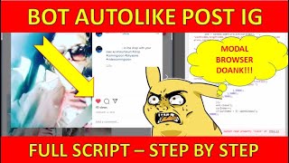 BOT AutoLike Post Instagram - Full Script - GA NYOBA RUGI!!! screenshot 3