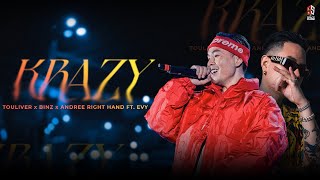 KRAZY - Binz x Andree x Touliver x Evy | LYRICS VIDEO