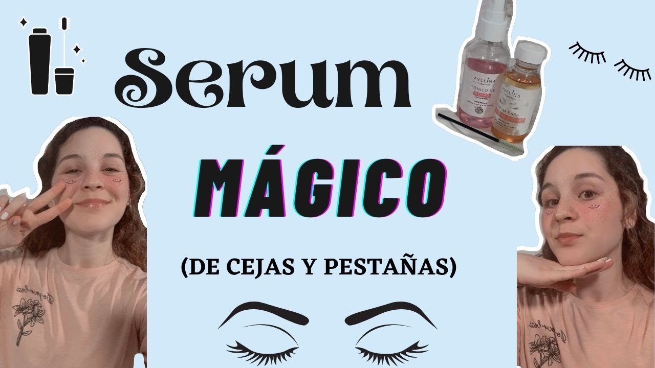 SERUM MÁGICO DE CEJAS Y PESTAÑAS // Robbie Dlg :)