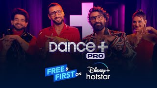 Dance+ Pro | First bhi aur Free Bhi | 11 Dec | Remo Dsouza Punit J Pathak Shakti Mohan Rahul Shetty