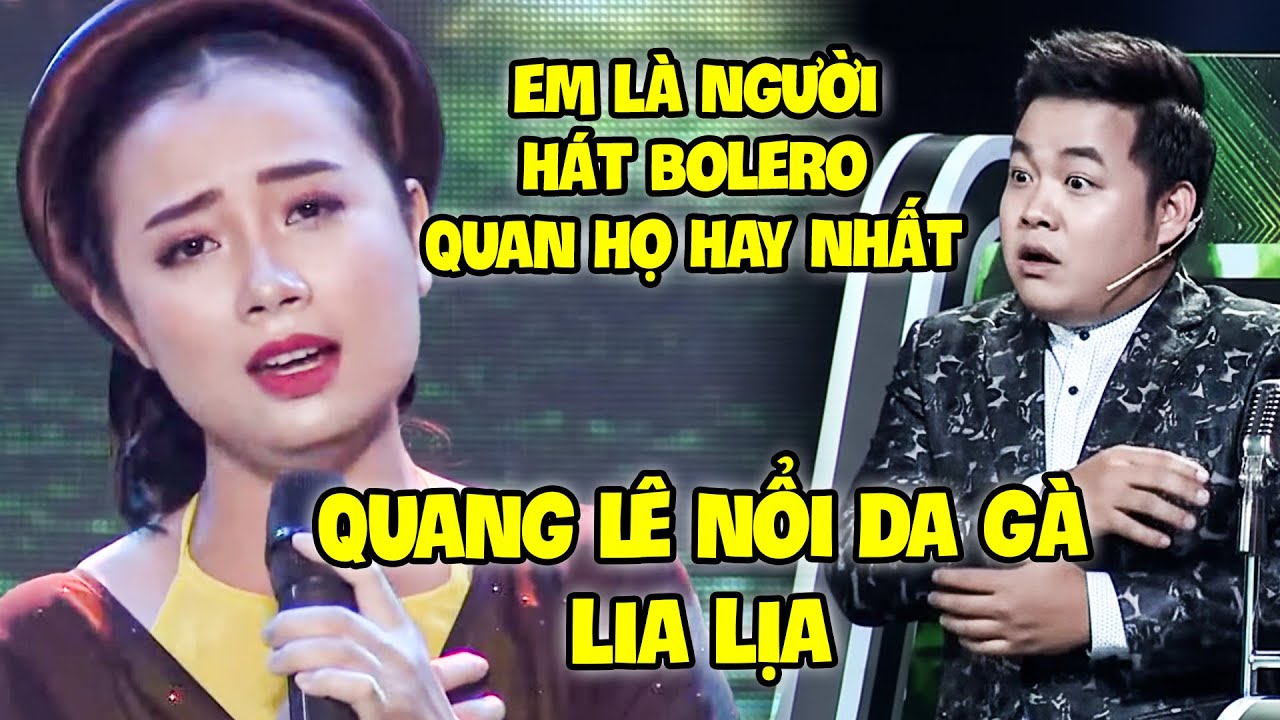 TUYỆT ĐỈNH SONG CA 2026 | Cô Gái HÁT BOLERO QUAN HỌ HAY NHẤT khiến QUANG LÊ NỔI DA GÀ LIA LỊA