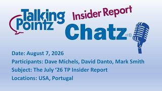 TalkingPointz Insider Report Chatz - for the July Edition