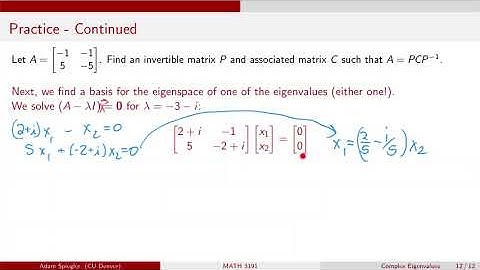 MATH 3191: Practice Example with Complex Eigenvalues and Similar Matrices