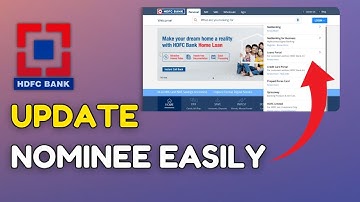 How to Update Nominee in HDFC Bank Account 2025?
