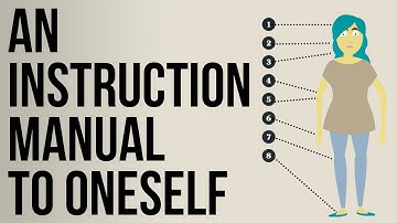An Instruction Manual To Oneself