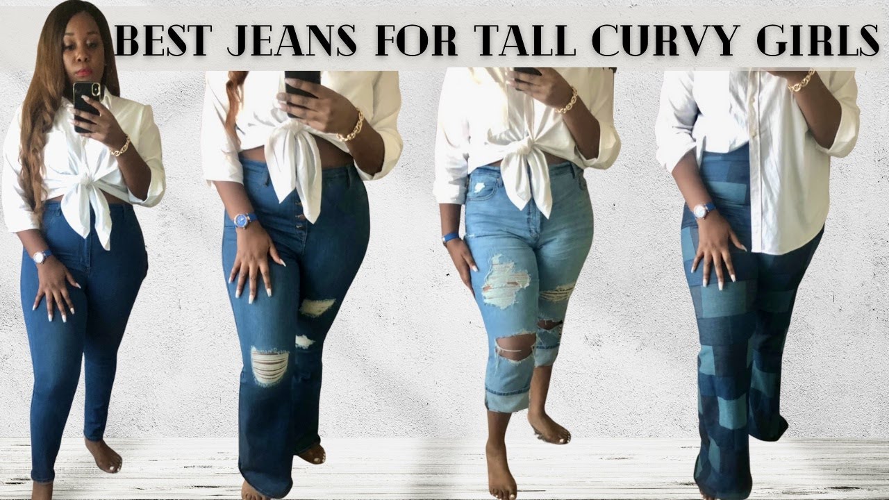 Affordable Jean Collection For Tall Curvy Girls