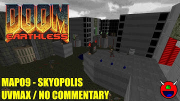 Doom 2: Earthless Prelude (RC1) - MAP09 Skyopolis - UVMAX No Commentary