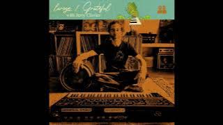 Laroye With Jerry Clavier - Grateful (Local Talk 2023)