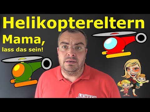 Video: Wer hat den Begriff Helikoptereltern geprägt?