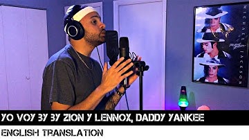 Thumbnail of Yo Voy by by Zion y Lennox, Daddy Yankee (ENGLISH TRANSLATION)
