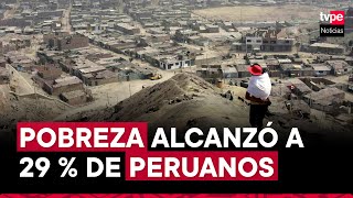 INEI: pobreza monetaria alcanzó al 29 % de peruano el 2023