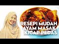 RESEPI MUDAH MASAK AYAM MASAK KICAP PEDAS