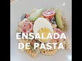 ENSALADA DE PASTA  | RECETA FACIL Y RAPIDA | QANCHAFOOD